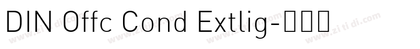 DIN Offc Cond Extlig字体转换